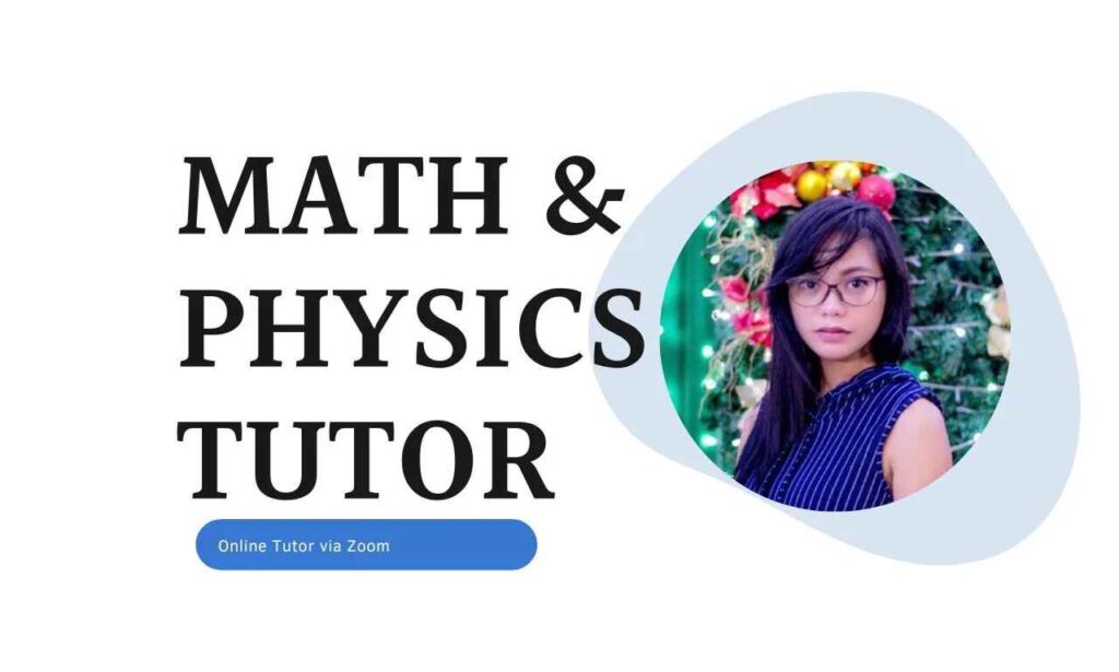 Affordable Math + Physics Tutor for Grade 6–12 & College